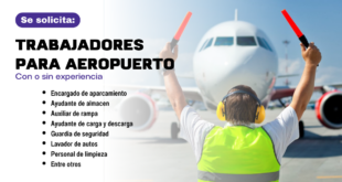 AEROPUERTO - REQUIERE PERSONAL DE TRABAJO